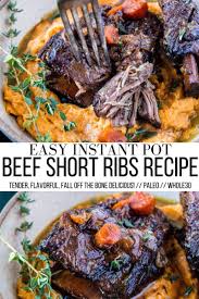instant pot short ribs the roasted root