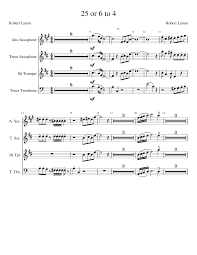25 Or 6 To 4 Sheet Music For Alto Saxophone Tenor Saxophone