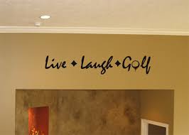 Live Laugh Golf Beautiful Wall Decals