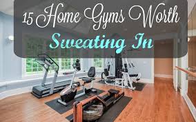 15 Home Gyms Worth Sweating In