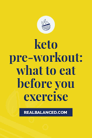 keto pre workout what to eat before