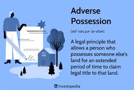 adverse possession legal definition