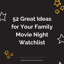 family night watchlist