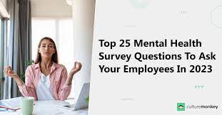 top 25 mental health survey questions