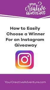 Use our instagram comment picker to run a giveaway for users who comment on your instagram posts. How To Easily Choose A Winner For An Instagram Giveaway Your Creative Adventure