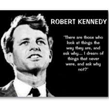 He loved life completely and he lived it intensely. Rfk Dream Kennedy Quotes Robert Kennedy Leadership Quotes