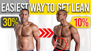 easiest way to get lean from 30 body