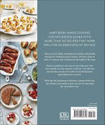 View chefmaryberry's profile on facebook; Entertaining With Mary Berry Favorite Hors D Oeuvres Entrees Desserts Baked Goods And More Berry Mary Young Lucy 9781465489357 Amazon Com Books