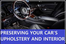 preserving your car s upholstery and
