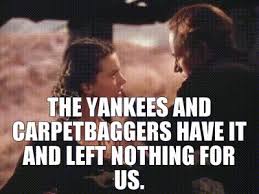 yarn the yankees and carpetbaggers