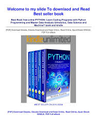 Feel free to move throughout the book in a way that makes sense for you. Best Book For Python Programming For Beginners
