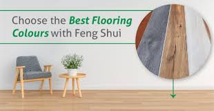 best flooring colours with feng s