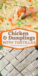 en and dumplings with tortillas