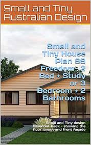With planning and research, a tiny home can work for. Amazon Com Small And Tiny House Plan 99 Freedom 2 Bed Study Or 3 Bedroom 2 Bathrooms Small And Tiny Design Essential Pack Showing The Floor Layout And Front Facade Small