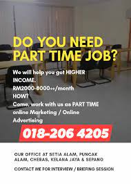 International students are not allowed to engage in any job or activity deemed to be immoral. Job Vacancy Part Time And Full Time In Malaysia Home Facebook