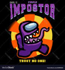 Among us imposter purple trust no one Royalty Free Vector