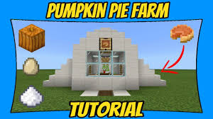 Pumpkin pies can be stacked. How To Build A Pumpkin Pie Farm Minecraft Bedrock Edition Youtube