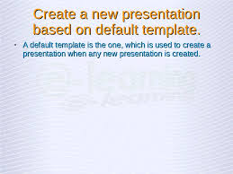 create a new presentation based on