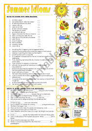 summer idioms esl worksheet by leva