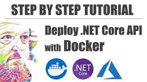 deploy a net core api with docker