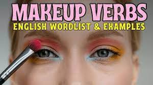 10 essential makeup verbs definitions