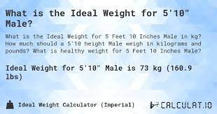 what is the ideal weight for 5 10 male