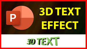 3d text effect in powerpoint 2019