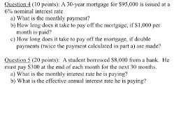 Solved Question 4 10 Points A 30 Year Mortgage For 95