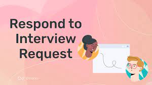 respond to an interview request email