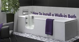 How To Install A Walk In Bath By Kris