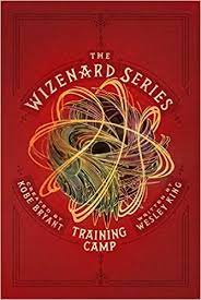The late kobe bryant's legacy continues to grow, as the latest release from his granity studios is expected to debut at no. Amazon Com The Wizenard Series Training Camp The Wizenard Series 1 9781949520019 King Wesley Bryant Kobe Books
