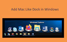 apps to add mac like dock in windows pc