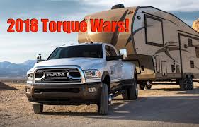 Torque Wars 2018 Ram Hd Claims Most Torque And Heaviest 5th