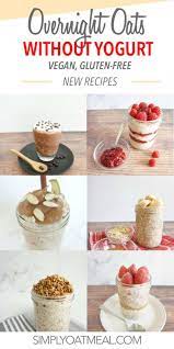 overnight oats without yogurt vegan