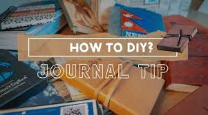 how to make a travel journal tips