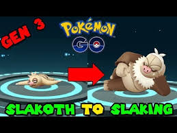 Evolving Slakoth To Slaking Pokemon Go Gen 3 Evolution