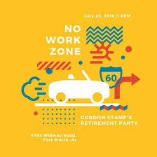 No Work Zone Retirement Party Templates By Canva