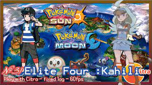 https://youtu.be/40V40PZF1b8 Let's play Pokemon Sun & Moon on PC - #31  Elite Four: Kahili