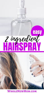 homemade alcohol free hair spray that