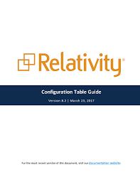 Relativity Configuration Table Guide V8 2 Manualzz Com