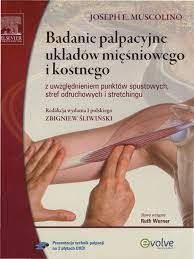 Badanie Palpacyjne Układów Mięśniowego I Kostnego - J.E.muscolino | PDF