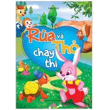 Sách: Rùa Và Thỏ Chạy Thi -Truyện Tranh Thiếu Nhi