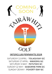 INTERCLUB PENNANTS VENUES 2024 | - Patutahi Golf Club | Facebook