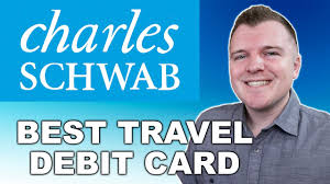 Things to consider when making payments overseas. The Best Travel Debit Card Charles Schwab Checking Account Youtube