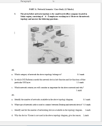 Add that device to the diagram (use the router icon and the ip in the label if you're not sure about the model. Solved Paragraph Part A Network Scenario Case Study 1 Chegg Com