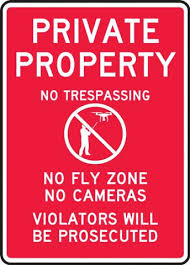 drone sign private property no
