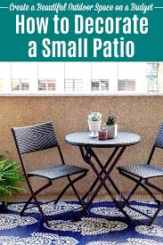 to decorate a small patio on a budget