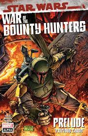 Star Wars: War Of The Bounty Hunters Alpha (2021) #1 | Comic Issues | Marvel