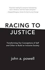 john a powell opening to the question of belonging the on being cover of racing to justice transforming our conceptions of self and other to build an
