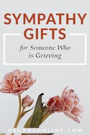 50 best sympathy gifts for someone